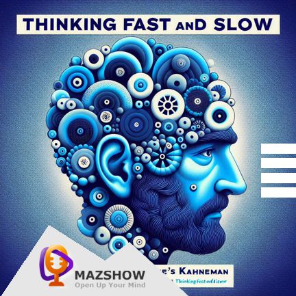 #18: Thinking Fast and Slow – Framing Reality, How Words Shape Our Choices